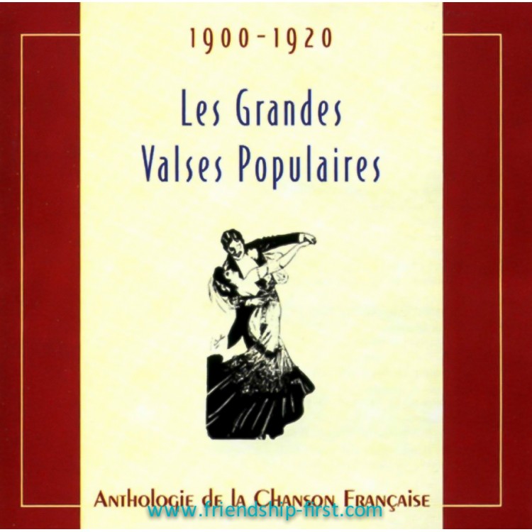 DIVERS ARTISTES / LES GRANDES VALSES POPULAIRES 1900-1920